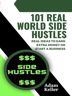 cover image of 101 Real World Side Hustles